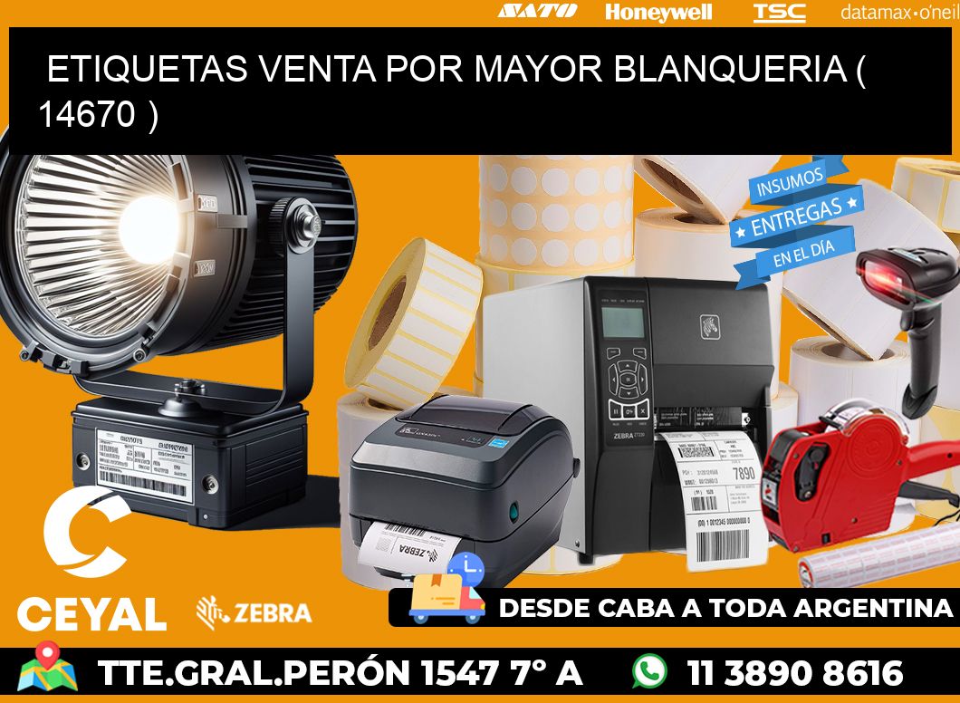 ETIQUETAS VENTA POR MAYOR BLANQUERIA ( 14670 )