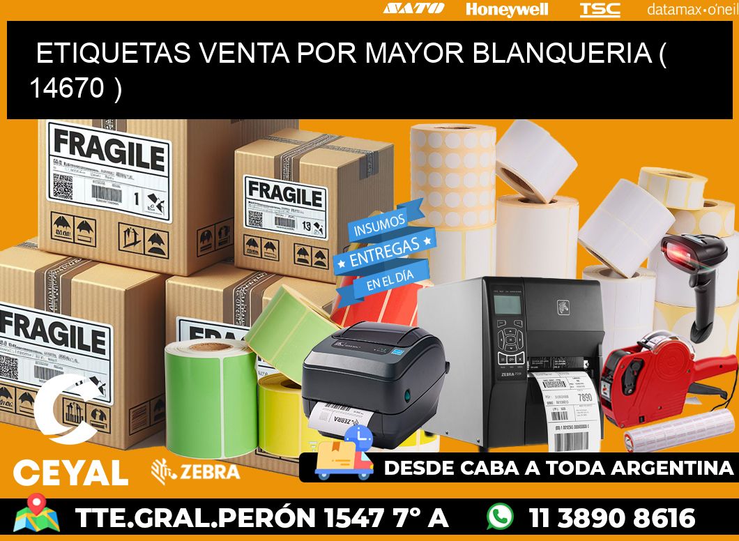 ETIQUETAS VENTA POR MAYOR BLANQUERIA ( 14670 )