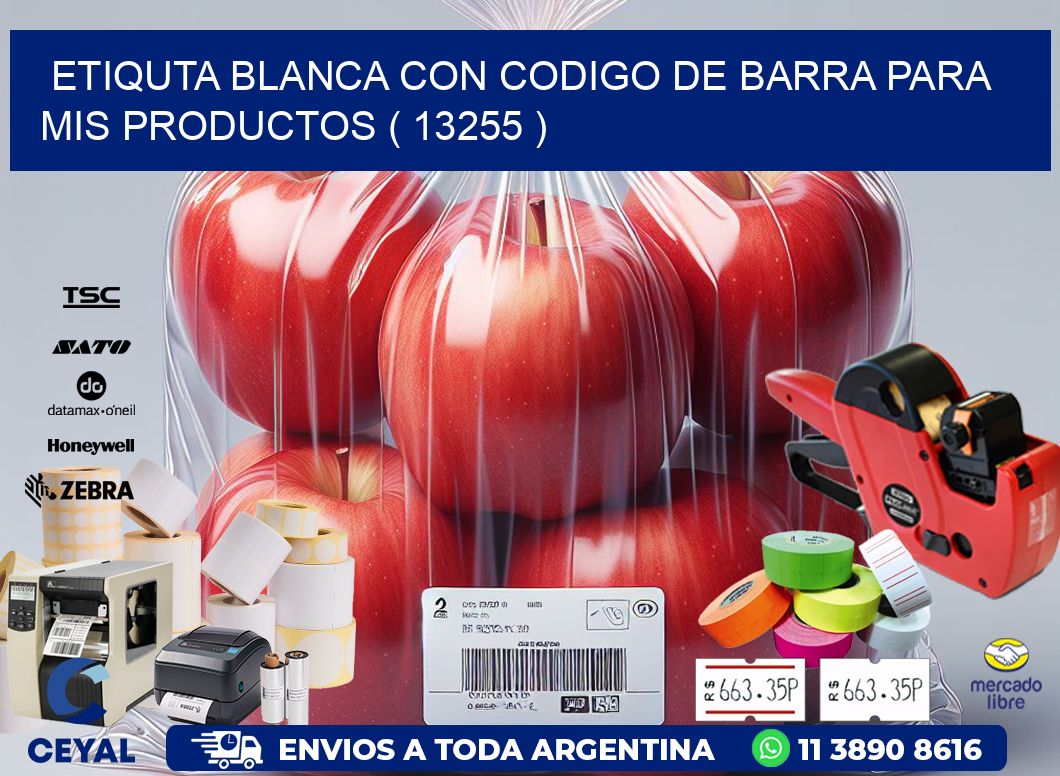ETIQUTA BLANCA CON CODIGO DE BARRA PARA MIS PRODUCTOS ( 13255 )