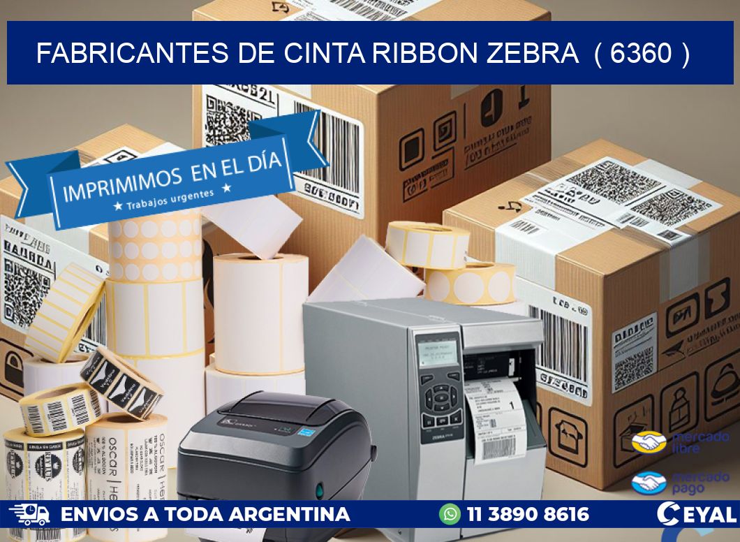 FABRICANTES DE CINTA RIBBON ZEBRA  ( 6360 )