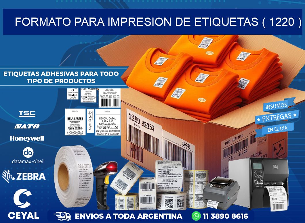 FORMATO PARA IMPRESION DE ETIQUETAS ( 1220 )
