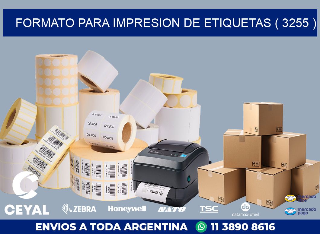 FORMATO PARA IMPRESION DE ETIQUETAS ( 3255 )