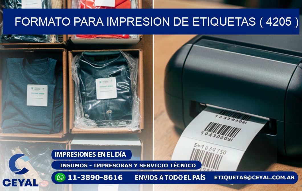 FORMATO PARA IMPRESION DE ETIQUETAS ( 4205 )