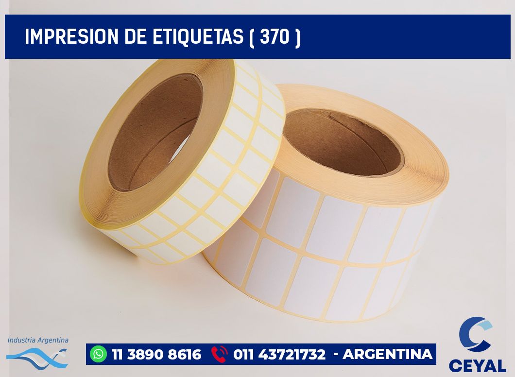 IMPRESION DE ETIQUETAS ( 370 )