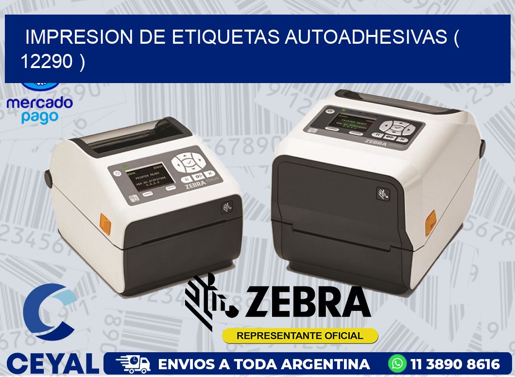 IMPRESION DE ETIQUETAS AUTOADHESIVAS ( 12290 )