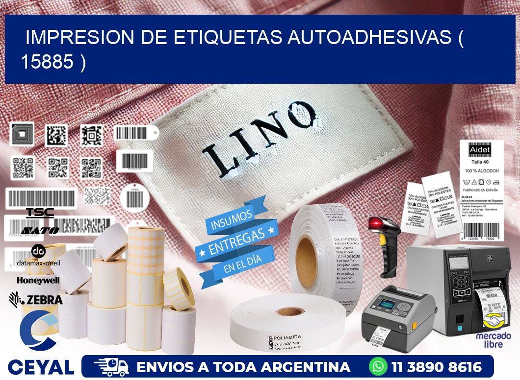 IMPRESION DE ETIQUETAS AUTOADHESIVAS ( 15885 )