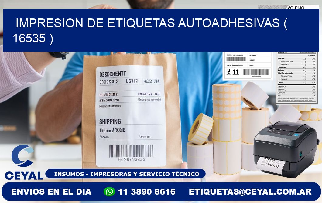 IMPRESION DE ETIQUETAS AUTOADHESIVAS ( 16535 )