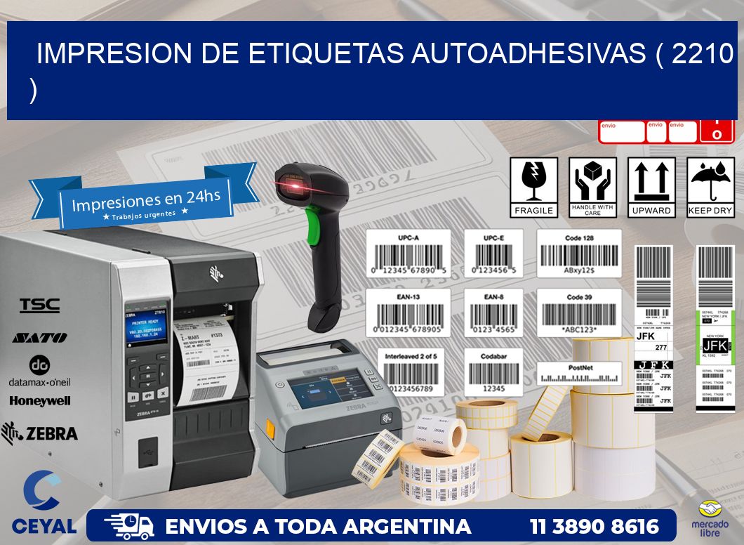 IMPRESION DE ETIQUETAS AUTOADHESIVAS ( 2210 )