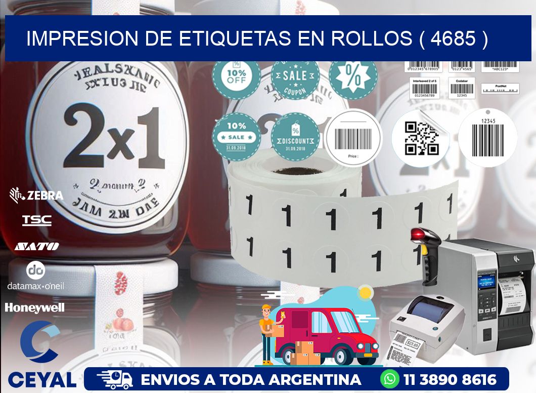 IMPRESION DE ETIQUETAS EN ROLLOS ( 4685 )