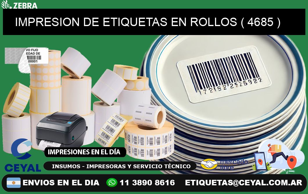 IMPRESION DE ETIQUETAS EN ROLLOS ( 4685 )