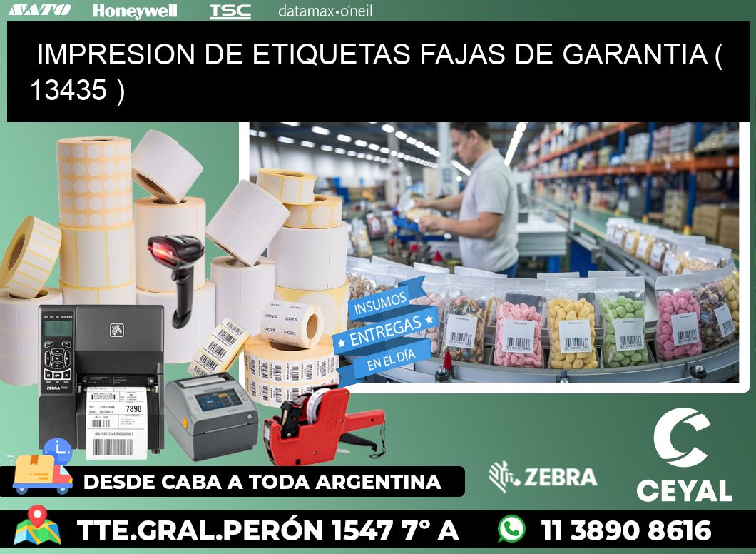 IMPRESION DE ETIQUETAS FAJAS DE GARANTIA ( 13435 )