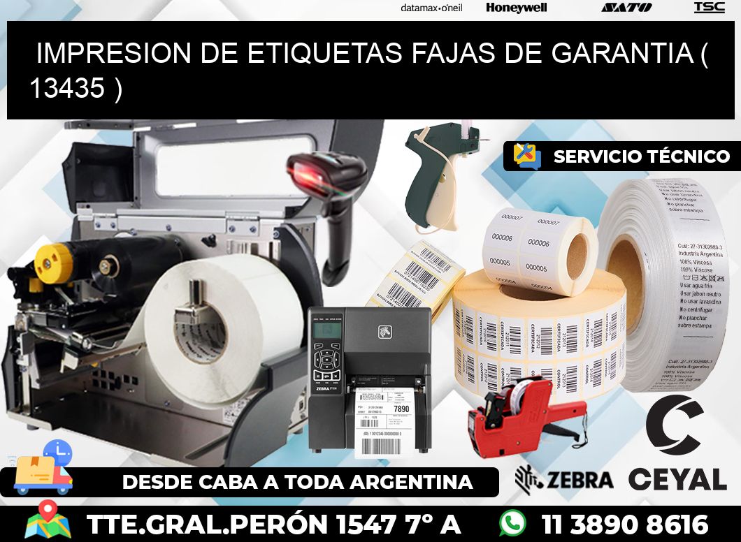 IMPRESION DE ETIQUETAS FAJAS DE GARANTIA ( 13435 )