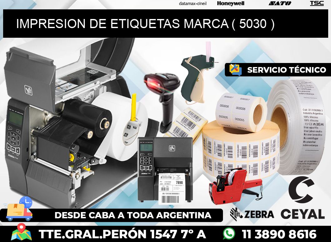 IMPRESION DE ETIQUETAS MARCA ( 5030 )
