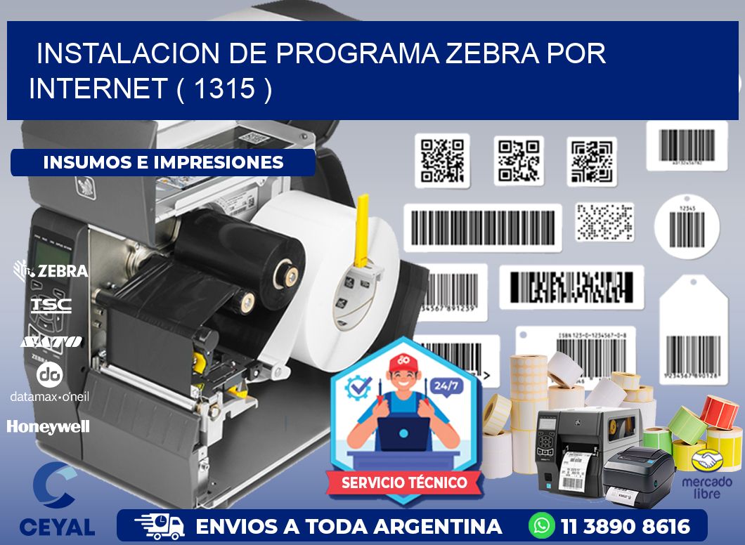 INSTALACION DE PROGRAMA ZEBRA POR INTERNET ( 1315 )