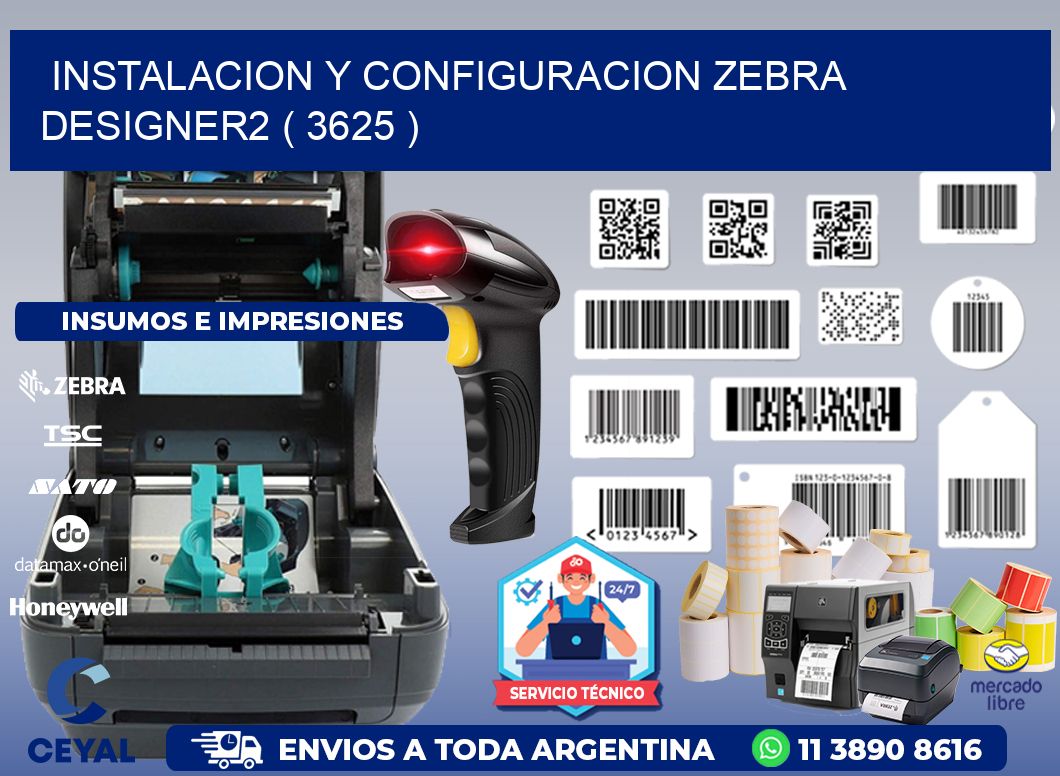 INSTALACION Y CONFIGURACION ZEBRA DESIGNER2 ( 3625 )