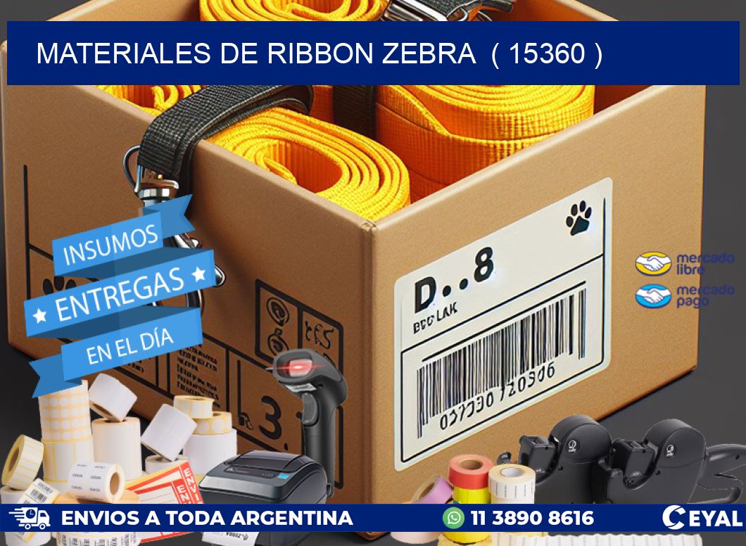 MATERIALES DE RIBBON ZEBRA  ( 15360 )