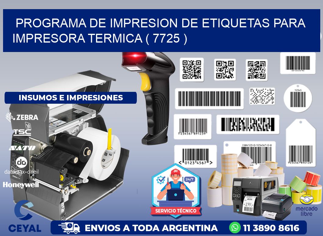 PROGRAMA DE IMPRESION DE ETIQUETAS PARA IMPRESORA TERMICA ( 7725 )