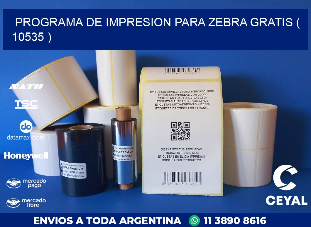 PROGRAMA DE IMPRESION PARA ZEBRA GRATIS ( 10535 )