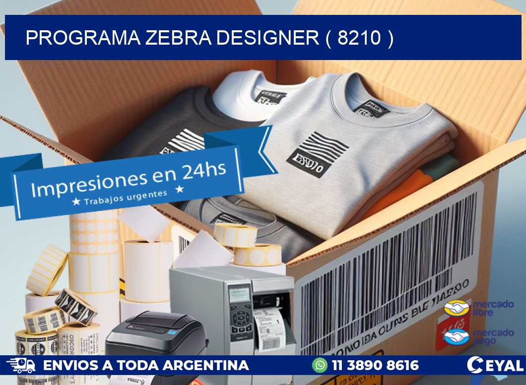 PROGRAMA ZEBRA DESIGNER ( 8210 )
