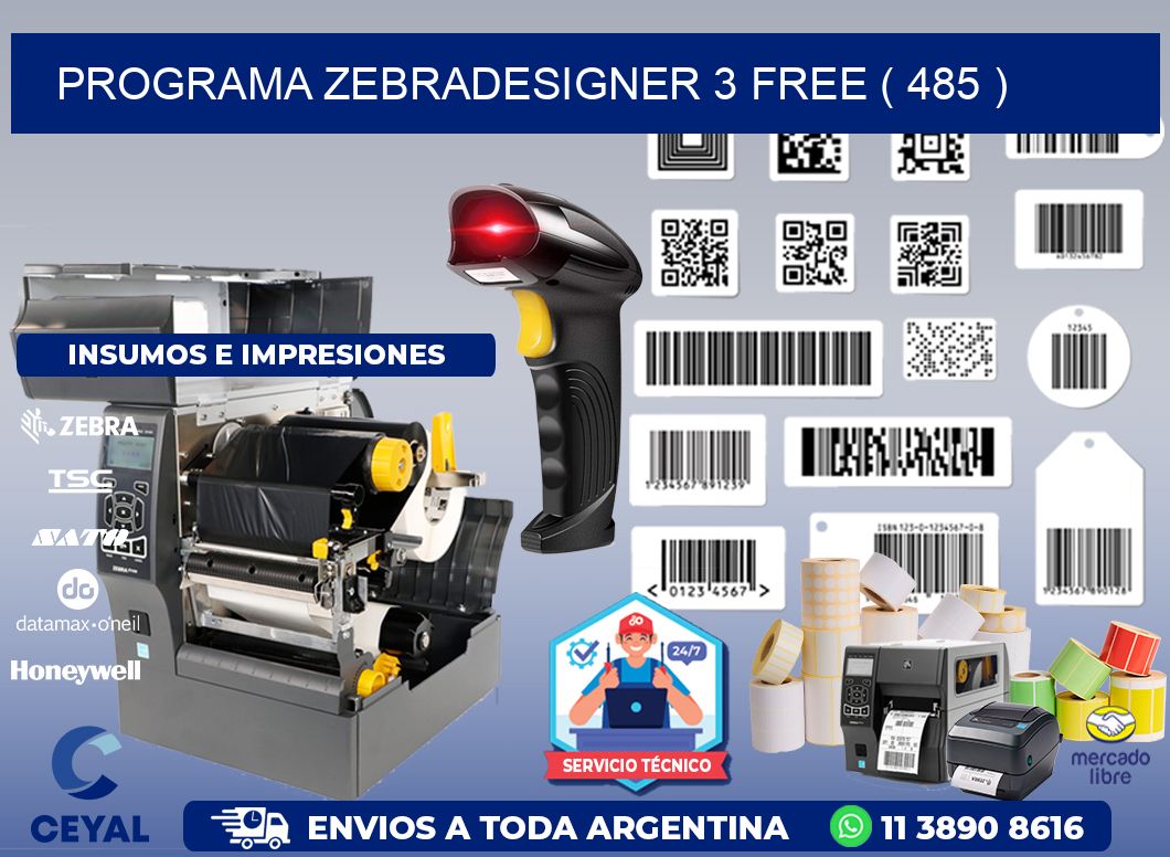 PROGRAMA ZEBRADESIGNER 3 FREE ( 485 )