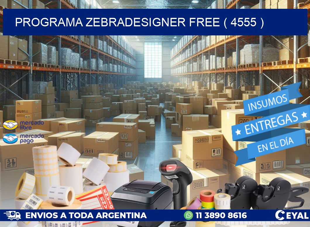 PROGRAMA ZEBRADESIGNER FREE ( 4555 )