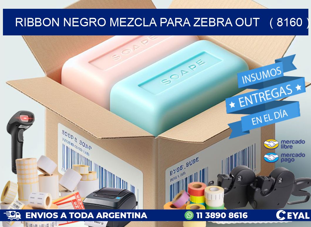 RIBBON NEGRO MEZCLA PARA ZEBRA OUT   ( 8160 )