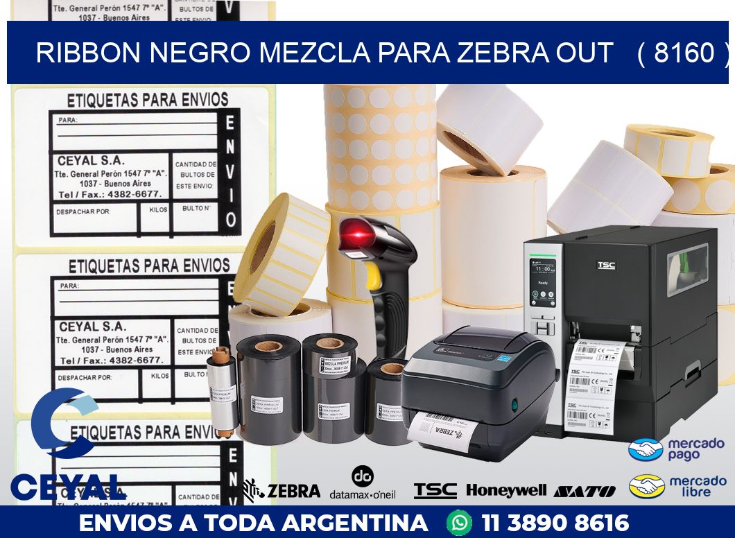 RIBBON NEGRO MEZCLA PARA ZEBRA OUT   ( 8160 )