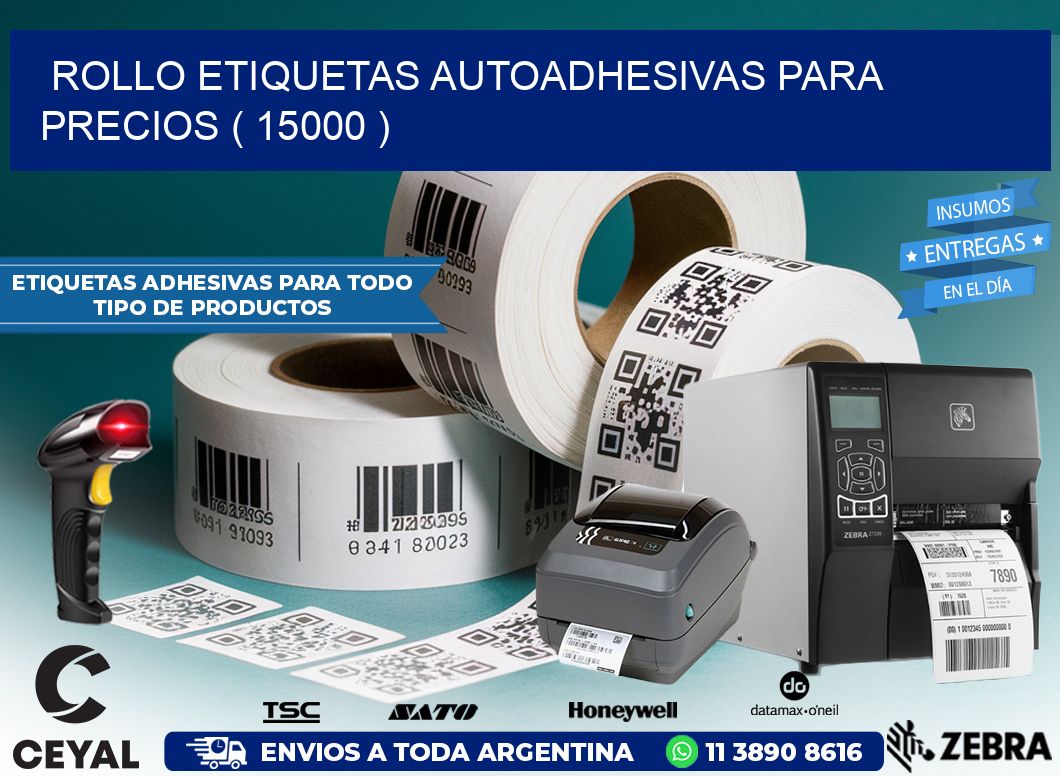 ROLLO ETIQUETAS AUTOADHESIVAS PARA PRECIOS ( 15000 )