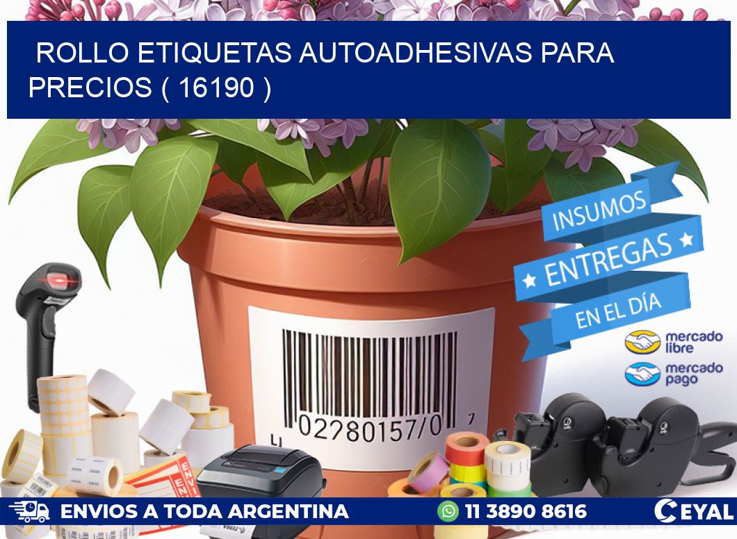 ROLLO ETIQUETAS AUTOADHESIVAS PARA PRECIOS ( 16190 )