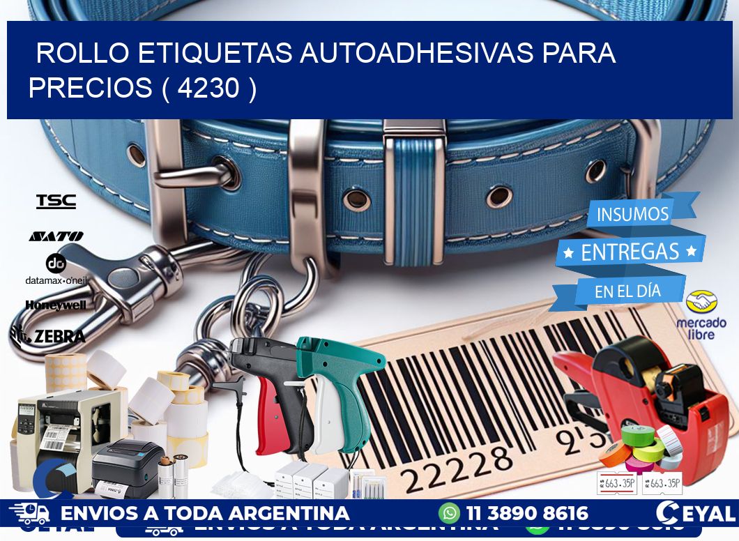 ROLLO ETIQUETAS AUTOADHESIVAS PARA PRECIOS ( 4230 )