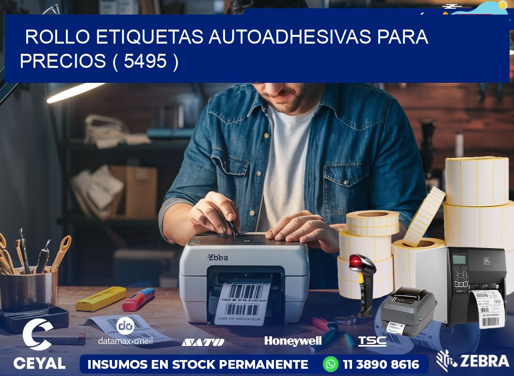 ROLLO ETIQUETAS AUTOADHESIVAS PARA PRECIOS ( 5495 )