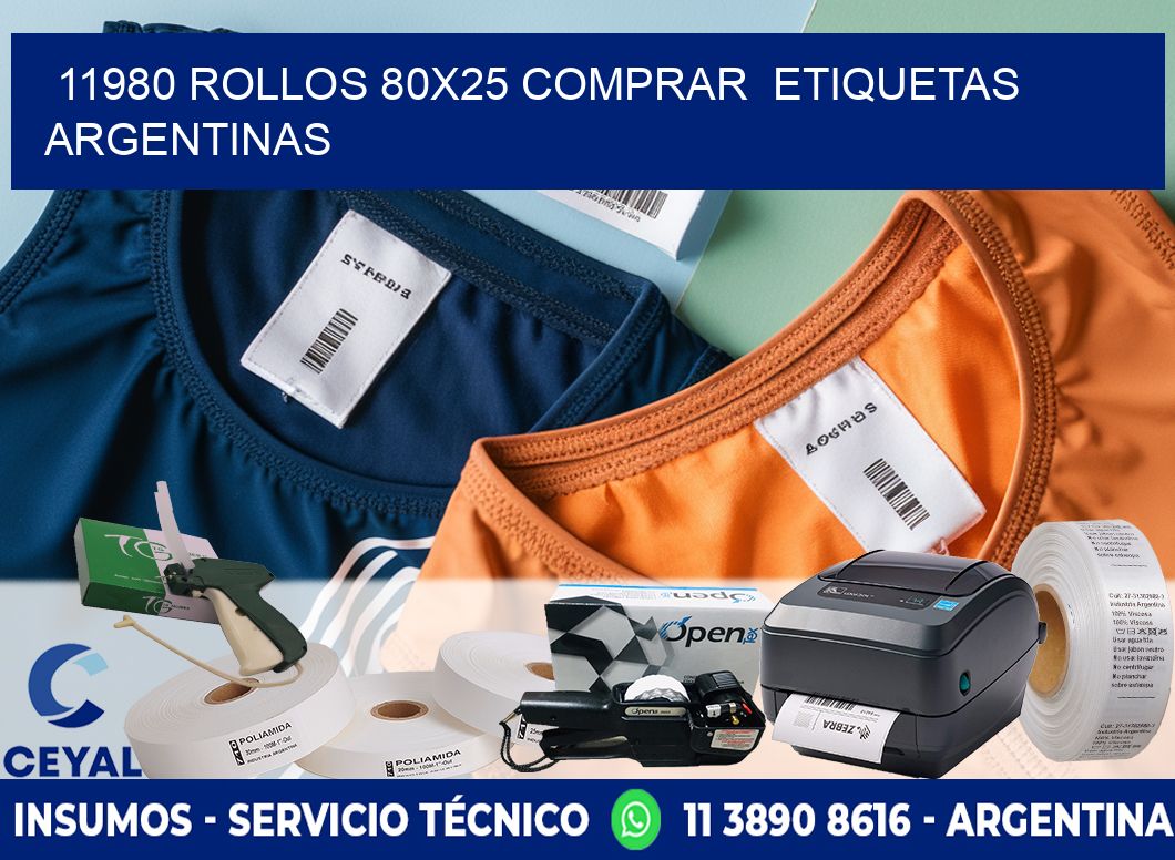 11980 ROLLOS 80X25 COMPRAR  ETIQUETAS ARGENTINAS