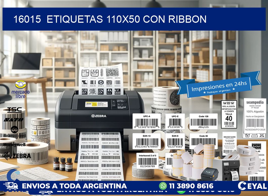 16015 ETIQUETAS 110X50 CON RIBBON