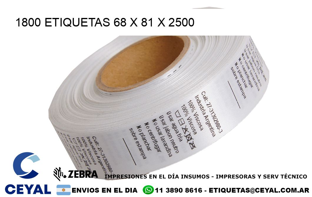 1800 ETIQUETAS 68 x 81 x 2500