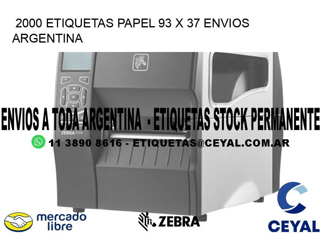 2000 ETIQUETAS PAPEL 93 x 37 ENVIOS ARGENTINA