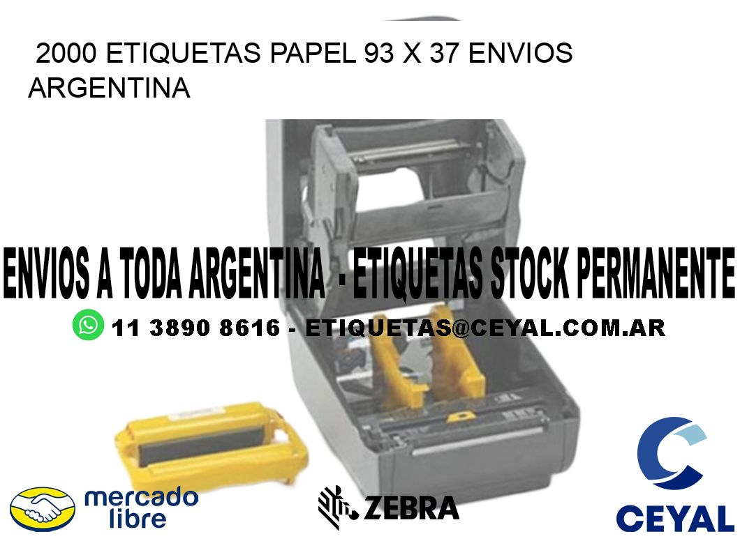 2000 ETIQUETAS PAPEL 93 x 37 ENVIOS ARGENTINA