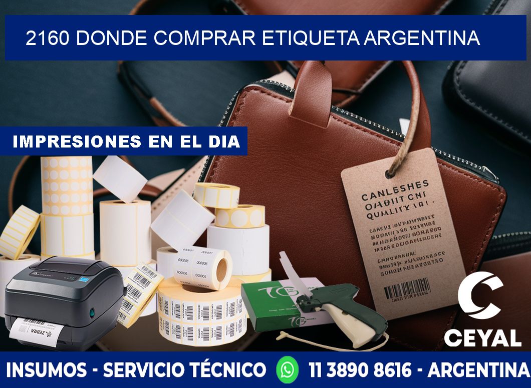 2160 DONDE COMPRAR ETIQUETA ARGENTINA