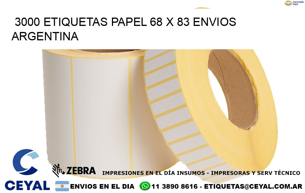 3000 ETIQUETAS PAPEL 68 x 83 ENVIOS ARGENTINA
