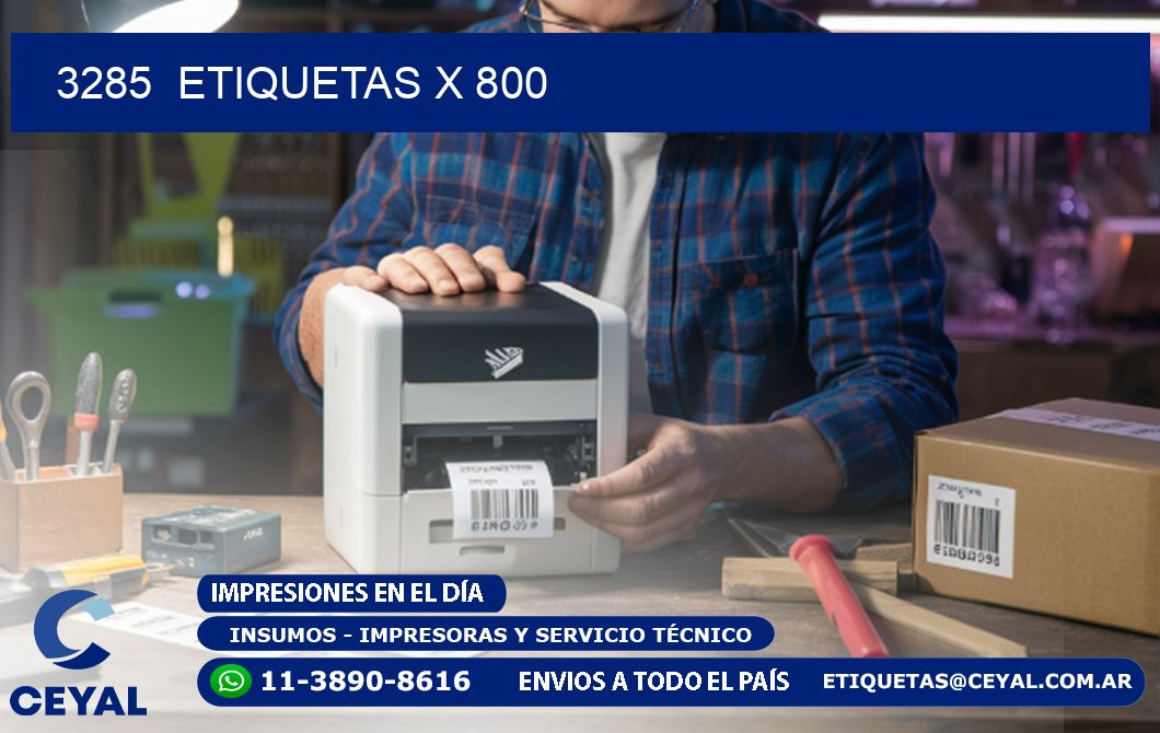 3285  ETIQUETAS X 800