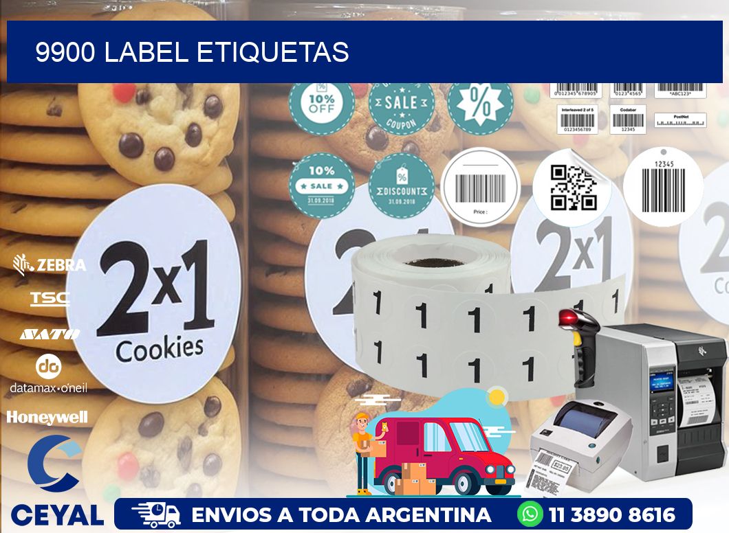 9900 LABEL ETIQUETAS