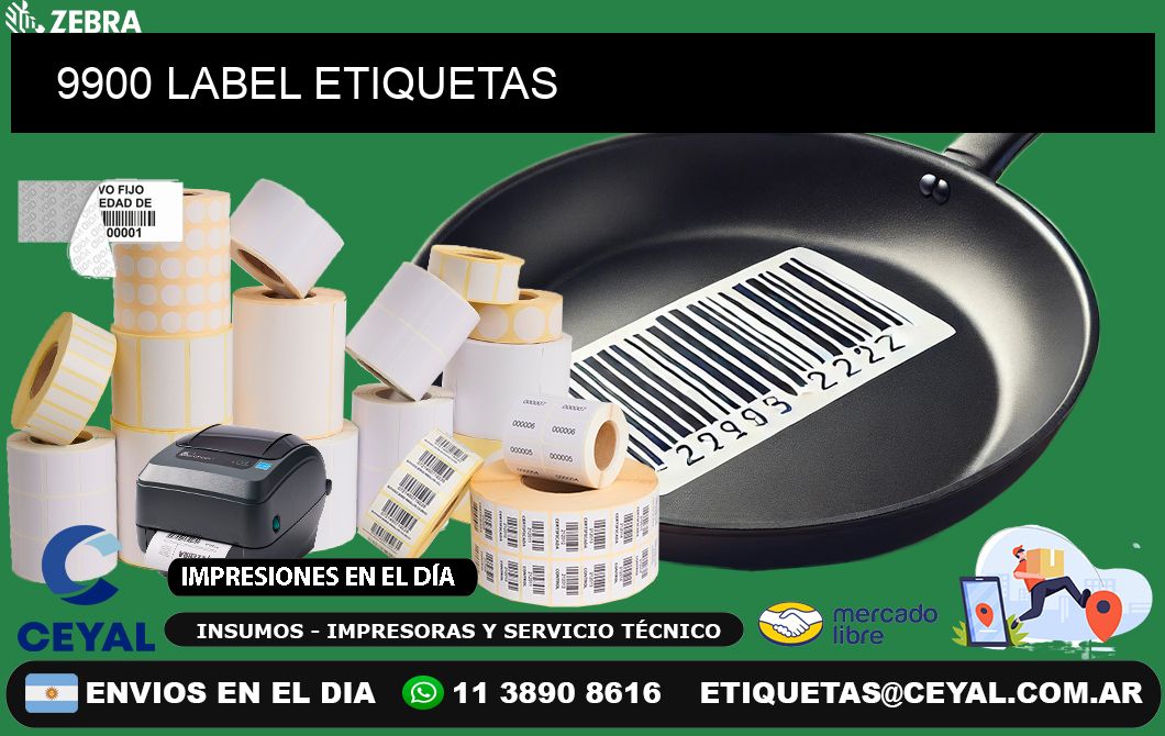 9900 LABEL ETIQUETAS