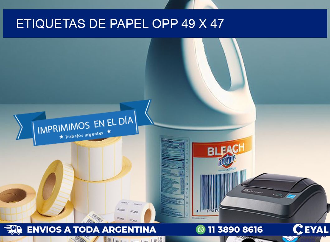 ETIQUETAS DE PAPEL OPP 49 x 47