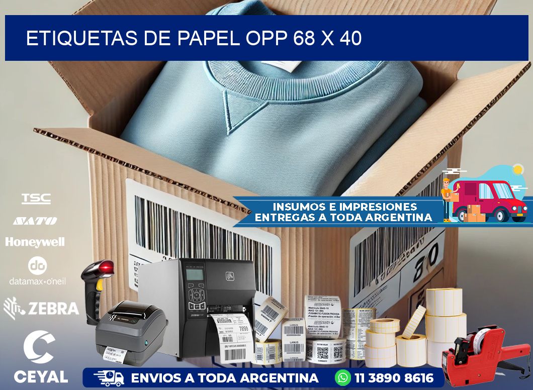 ETIQUETAS DE PAPEL OPP 68 x 40