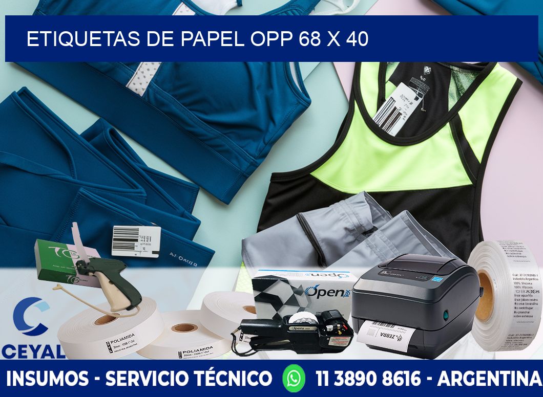 ETIQUETAS DE PAPEL OPP 68 x 40