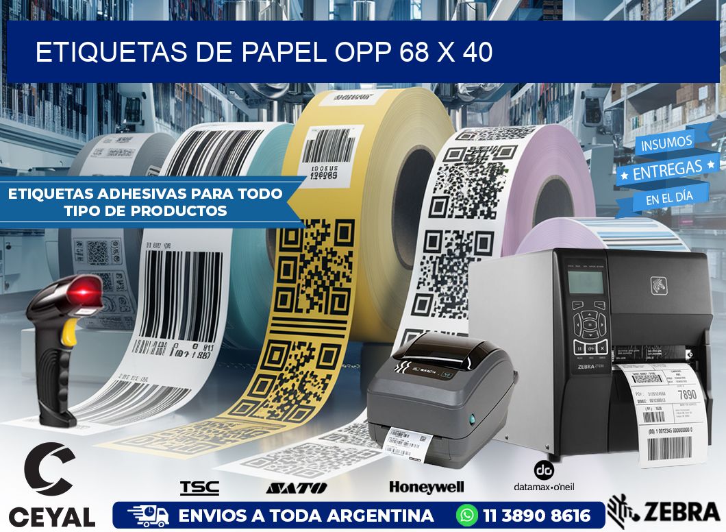 ETIQUETAS DE PAPEL OPP 68 x 40