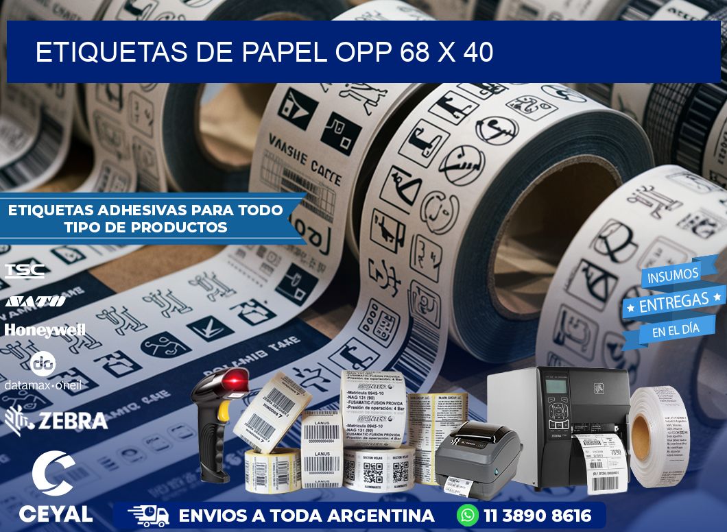 ETIQUETAS DE PAPEL OPP 68 x 40