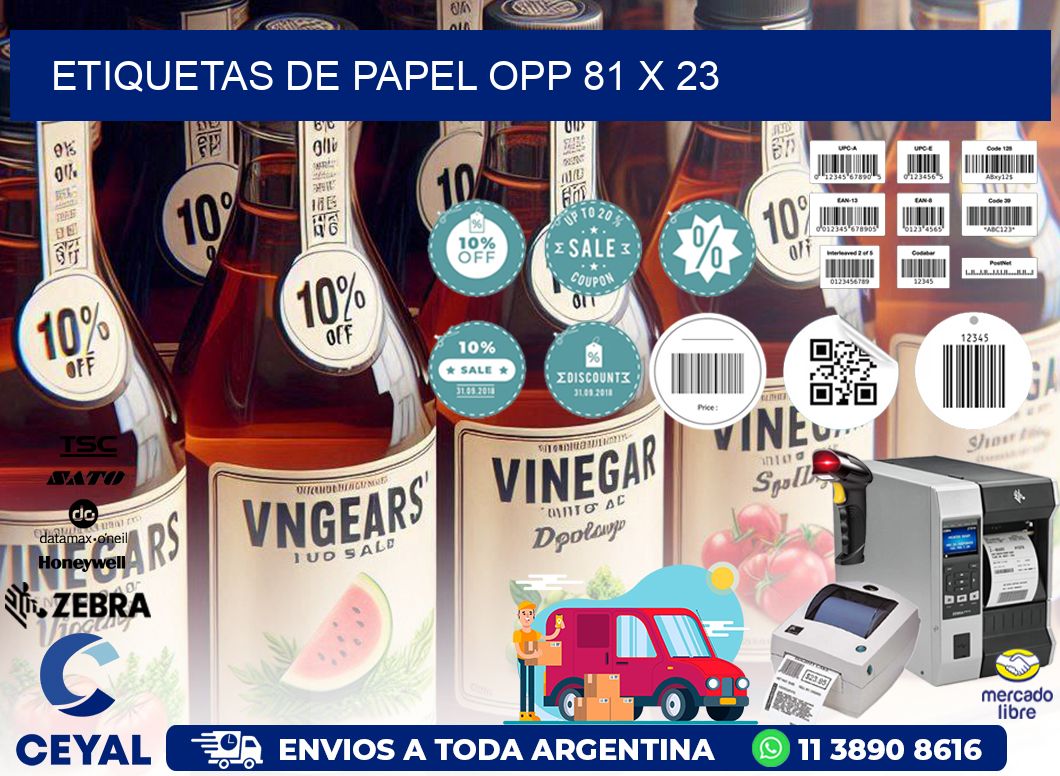 ETIQUETAS DE PAPEL OPP 81 x 23