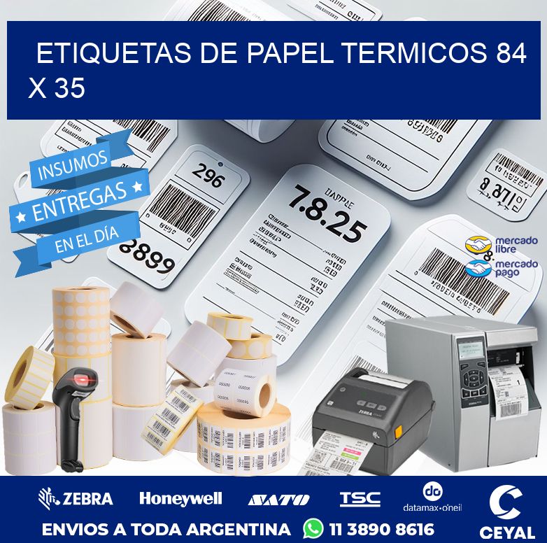 ETIQUETAS DE PAPEL TERMICOS 84 x 35