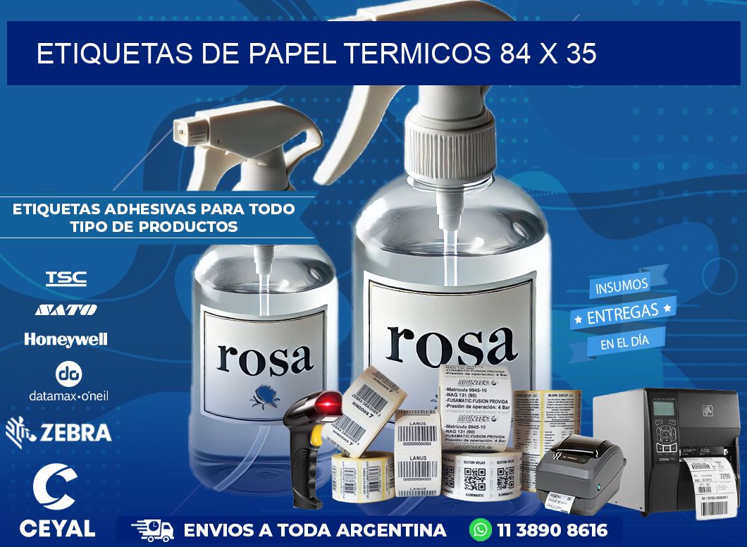 ETIQUETAS DE PAPEL TERMICOS 84 x 35