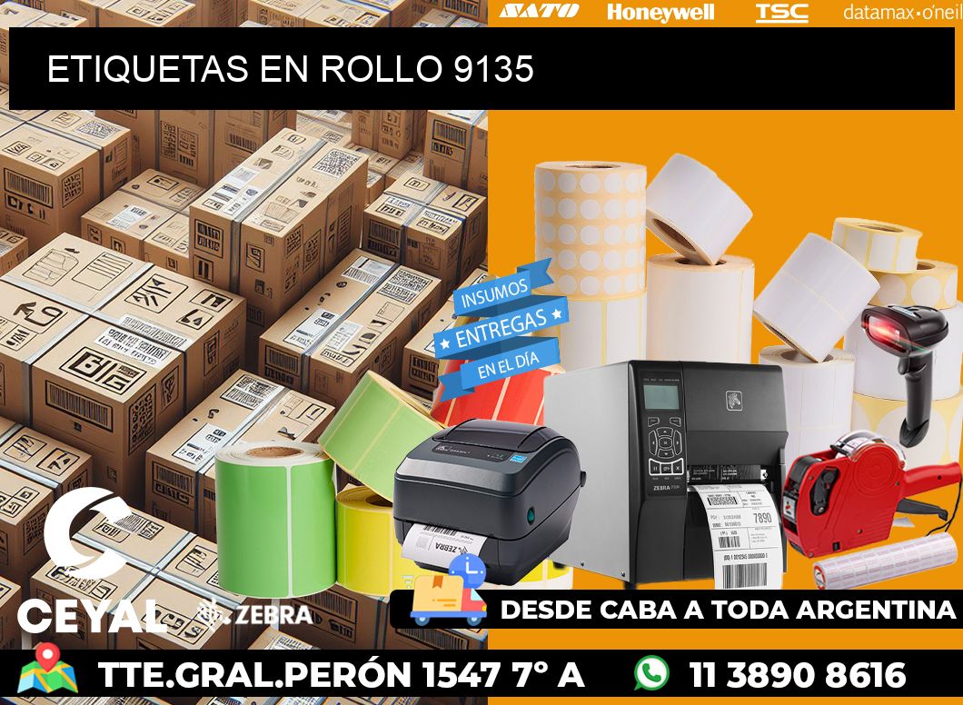 ETIQUETAS EN ROLLO 9135